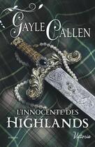 Couverture du livre « L'innocente des Highlands » de Gayle Callen aux éditions Harlequin