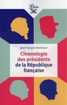 Couverture du livre « Chronologie des Présidents de la République française » de Jean-Francois Bonhoure aux éditions J'ai Lu