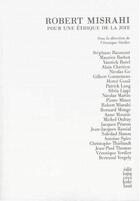 Couverture du livre « Robert Misrahi ; pour une éthique de la joie » de Veronique Verdier aux éditions Cecile Defaut
