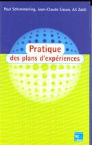 Couverture du livre « Pratique des plans d'experiences » de Schimmerling Paul aux éditions Tec Et Doc