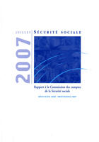 Couverture du livre « Rapport à la commission des comptes de la securité sociale ; résultats 2006 ; prévisions 2007 » de  aux éditions Documentation Francaise