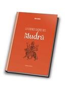 Couverture du livre « La science sacrée des mudra » de Indu Arora aux éditions Medicis