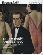 Couverture du livre « Allemagne, années 1920, nouvelle objectivité August Sander » de  aux éditions Beaux Arts Editions