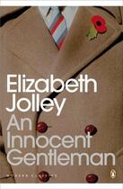 Couverture du livre « An Innocent Gentleman » de Elizabeth Jolley aux éditions Penguin Books Ltd Digital