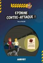 Couverture du livre « EPONINE CONTRE-ATTAQUE » de Maryse Maligne aux éditions Airvey