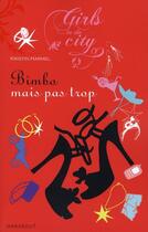 Couverture du livre « Bimbo mais pas trop » de K Harmel aux éditions Marabout