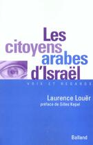 Couverture du livre « Les Citoyens Arabes D Israel » de Loer L aux éditions Balland