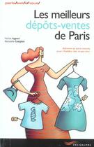 Couverture du livre « Les meilleurs depots-ventes de paris 2003 » de Appert/Campion aux éditions Parigramme