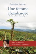 Couverture du livre « Une femme chambardée » de Dominique Lancastre aux éditions Fortuna Editions