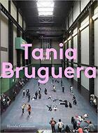 Couverture du livre « Tania bruguera (hyundai commission) » de Commission Hyundai aux éditions Tate Gallery