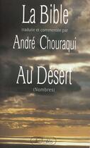 Couverture du livre « Au désert : Nombres » de Andre Chouraqui aux éditions Lattes