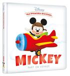 Couverture du livre « Mes petites histoires : Mickey part en voyage » de Disney aux éditions Disney Hachette