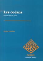 Couverture du livre « Les océans ; bilan et perspectives » de Andre Louchet aux éditions Armand Colin