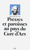 Couverture du livre « Prêtres et Paroisses au pays du Curé d'Ars » de Philippe Boutry aux éditions Cerf