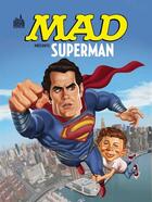 Couverture du livre « Mad présente Superman » de  aux éditions Urban Comics