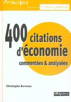 Couverture du livre « 400 Citations D'Economie » de Christophe Bormans aux éditions Studyrama