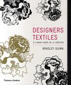 Couverture du livre « Designers textiles ; à l'avant-garde de la création » de Bradley Quinn aux éditions Thames And Hudson
