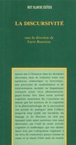 Couverture du livre « La discursivité » de Lucie Bourassa aux éditions Nota Bene