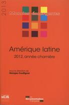Couverture du livre « Amérique Latine 2013 » de  aux éditions Documentation Francaise