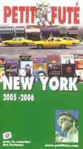 Couverture du livre « NEW YORK (édition 2005/2006) » de Collectif Petit Fute aux éditions Le Petit Fute
