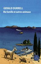 Couverture du livre « Ma famille et autres animaux » de Gerald Durrell aux éditions A Vue D'oeil