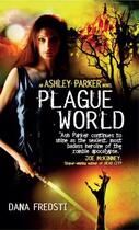 Couverture du livre « Plague World » de Fredsti Dana aux éditions Titan Digital