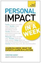 Couverture du livre « Personal Impact at Work in a Week: Teach Yourself Ebook Epub » de Harvey Christine aux éditions Hodder Education Digital