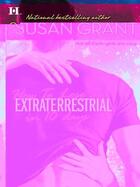 Couverture du livre « How to Lose an Extraterrestrial in 10 Days (Mills & Boon M&B) » de Susan Grant aux éditions Mills & Boon Series