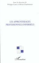 Couverture du livre « Les apprentissages professionnels informels » de  aux éditions L'harmattan