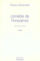 Couverture du livre « La Comedie De L'Innocence » de Massimo Bontempelli aux éditions Archipel