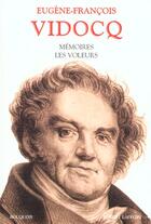 Couverture du livre « Memoires - les voleurs » de Vidocq Francois aux éditions Bouquins