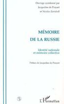Couverture du livre « Mémoire de la Russie ; identité nationale et mémoire collective » de  aux éditions L'harmattan