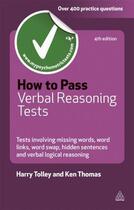 Couverture du livre « How to Pass Verbal Reasoning Tests » de Tolley Harry aux éditions Kogan Page Digital