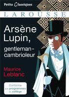 Couverture du livre « Arsène Lupin, gentleman-cambrioleur » de Maurice Leblanc aux éditions Larousse