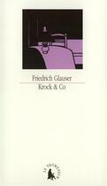Couverture du livre « Krock co » de Friedrich Glauser aux éditions Gallimard