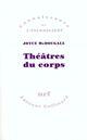 Couverture du livre « Théâtralité du corps » de Joyce Mcdougall aux éditions Gallimard