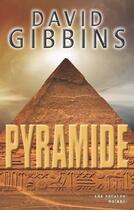 Couverture du livre « Pyramide » de David Gibbins aux éditions Les Escales Editions