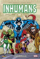 Couverture du livre « Inhumans : Intégrale vol.2 : 1975-1981 » de Doug Moench aux éditions Panini