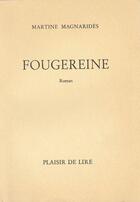 Couverture du livre « Fougereine » de Martine Magnarides aux éditions Plaisir De Lire