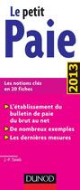 Couverture du livre « Le petit paie (édition 2013) » de Jean-Pierre Taieb aux éditions Dunod