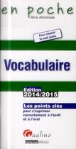 Couverture du livre « Vocabulaire (édition 2014-2015) » de Aline Nishimata aux éditions Gualino