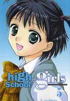 Couverture du livre « High school girls Tome 5 » de Towa Ohshima aux éditions Soleil