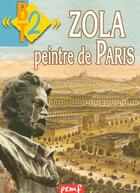 Couverture du livre « Zola, peintre de Paris » de  aux éditions Pemf