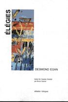 Couverture du livre « Élégies » de Desmond Egan aux éditions Alidades
