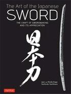 Couverture du livre « The art of the japanese sword (hardback) » de Kapp Leon aux éditions Tuttle