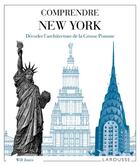 Couverture du livre « Comprendre New York » de Jones Will aux éditions Larousse