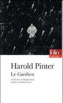 Couverture du livre « Le gardien » de Harold Pinter aux éditions Folio