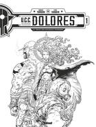 Couverture du livre « U.C.C. Dolores t.1 : la trace des nouveaux pionniers » de Didier Tarquin et Lyse Tarquin aux éditions Glenat