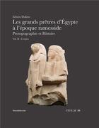 Couverture du livre « Histoire des grands prêtres d'Egypte à l'époque ramesside t.2 » de  aux éditions Silvana