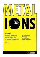 Couverture du livre « Metal Ions Volume 2 » de Anastassopoulou aux éditions John Libbey